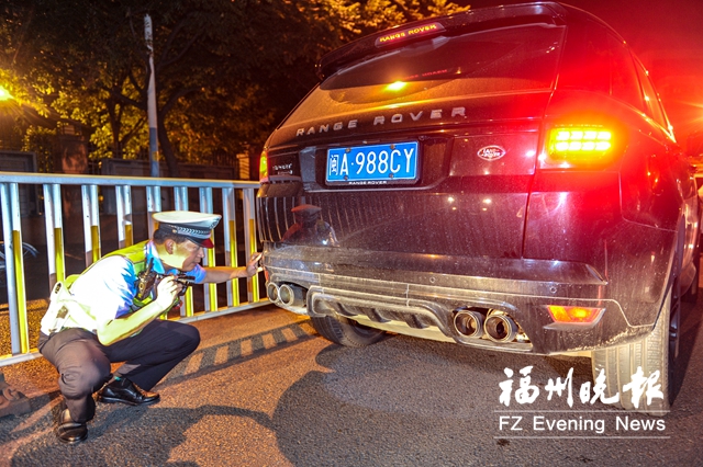 福州交警夜查酒駕毒駕　3天截住20輛“轟鳴車”